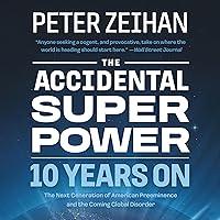 Algopix Similar Product 11 - The Accidental Superpower: Ten Years On