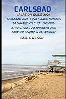 Algopix Similar Product 17 - Carlsbad Vacation Guide 2024 Carlsbad