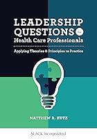 Algopix Similar Product 18 - Leadership Questions for Health Care