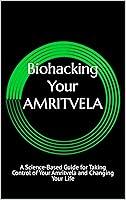 Algopix Similar Product 16 - Biohacking Your Amritvela A