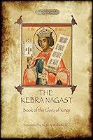 Algopix Similar Product 7 - The Kebra Negast the Book of the Glory