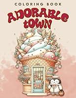 Algopix Similar Product 12 - Adorable Town Coloring Book Tiny