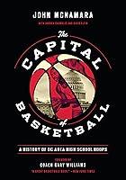 Algopix Similar Product 9 - The Capital of Basketball A History of