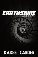 Algopix Similar Product 14 - Earthshine (Alliance Book 5)