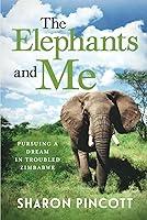 Algopix Similar Product 9 - The Elephants and Me Pursuing a Dream