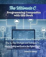 Algopix Similar Product 20 - The Ultimate C Programming Companion