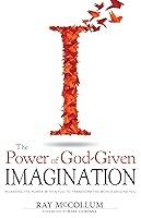 Algopix Similar Product 18 - The Power of God Given Imagination