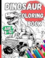 Algopix Similar Product 8 - Dinosaur Coloring Book Age 812 For