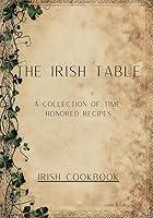 Algopix Similar Product 7 - The Irish Table A Collection of