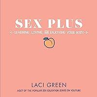 Algopix Similar Product 10 - Sex Plus Learning Loving and