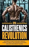 Algopix Similar Product 16 - Calisthenics Revolution The Complete