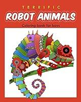 Algopix Similar Product 2 - Terrific Robot Animal Coloring Book for