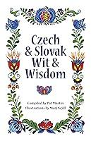 Algopix Similar Product 7 - Czech and Slovak Wit and Wisdom