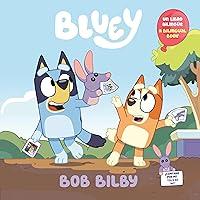 Algopix Similar Product 2 - Bob Bilby A Bilingual Bluey Book  Un