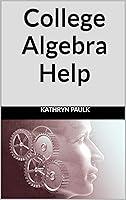 Algopix Similar Product 8 - College Algebra Help