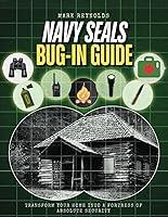 Algopix Similar Product 11 - NAVY SEALs BUG IN GUIDE Transform Your