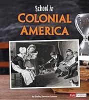 Algopix Similar Product 7 - School in Colonial America Its Back