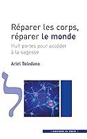 Algopix Similar Product 1 - Rparer les corps rparer le monde