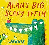 Algopix Similar Product 4 - Alan's Big, Scary Teeth