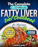 Algopix Similar Product 10 - The Complete 20Minute Fatty Liver Diet