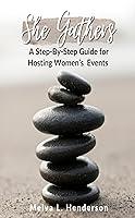 Algopix Similar Product 16 - She Gathers A StepByStep Guide for