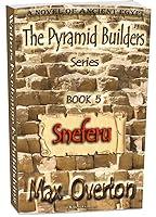 Algopix Similar Product 11 - The Pyramid Builders, Book 5: Sneferu