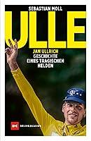 Algopix Similar Product 14 - Ulle Jan Ullrich Geschichte eines