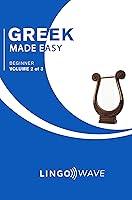 Algopix Similar Product 18 - Greek Made Easy  Beginner  Volume 2