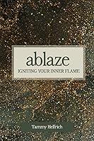 Algopix Similar Product 13 - Ablaze: Igniting Your Inner Flame