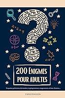 Algopix Similar Product 15 - 200 Enigmes pour adultes Enigmes