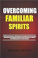 Algopix Similar Product 19 - overcoming familiar spirits A 200