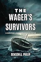 Algopix Similar Product 18 - The Wagers Survivors A Harrowing