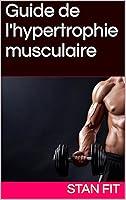 Algopix Similar Product 17 - Guide de lhypertrophie musculaire