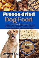 Algopix Similar Product 14 - Freeze dried Dog Food A complete guide