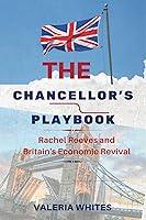 Algopix Similar Product 9 - The Chancellors Playbook Rachel