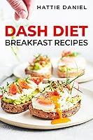 Algopix Similar Product 10 - DASH DIET BREAKFAST RECIPES Energize