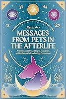 Algopix Similar Product 20 - Messages from Pets in the Afterlife A