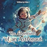 Algopix Similar Product 10 - The Adventures of an Astronaut