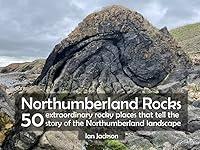 Algopix Similar Product 6 - Northumberland Rocks 50 Extraordinary