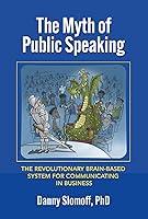 Algopix Similar Product 15 - The Myth of Public Speaking The