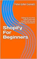 Algopix Similar Product 19 - Shopify For Beginners Setting Up Your