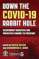 Algopix Similar Product 9 - Down the COVID19 Rabbit Hole