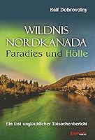 Algopix Similar Product 3 - Wildnis Nordkanada  Paradies und