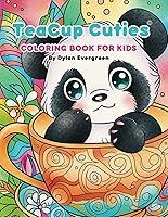 Algopix Similar Product 9 - TeaCup Cuties Coloring Book For Kids