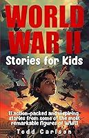 Algopix Similar Product 10 - World War II Stories for Kids 11