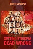 Algopix Similar Product 15 - GETTING ETHIOPIA DEAD WRONG