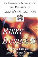 Algopix Similar Product 8 - Risky Business An Insiders Account of