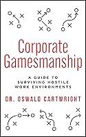 Algopix Similar Product 1 - Corporate Gamesmanship A Guide to