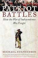 Algopix Similar Product 6 - Patriot Battles How the War of