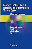 Algopix Similar Product 17 - Controversies in Thyroid Nodules and